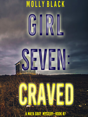 cover image of Girl Seven: Craved